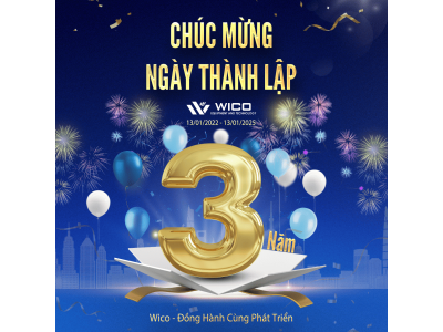 Chúc Mừng 03 Năm Ngày Thành Lập Công ty Wico