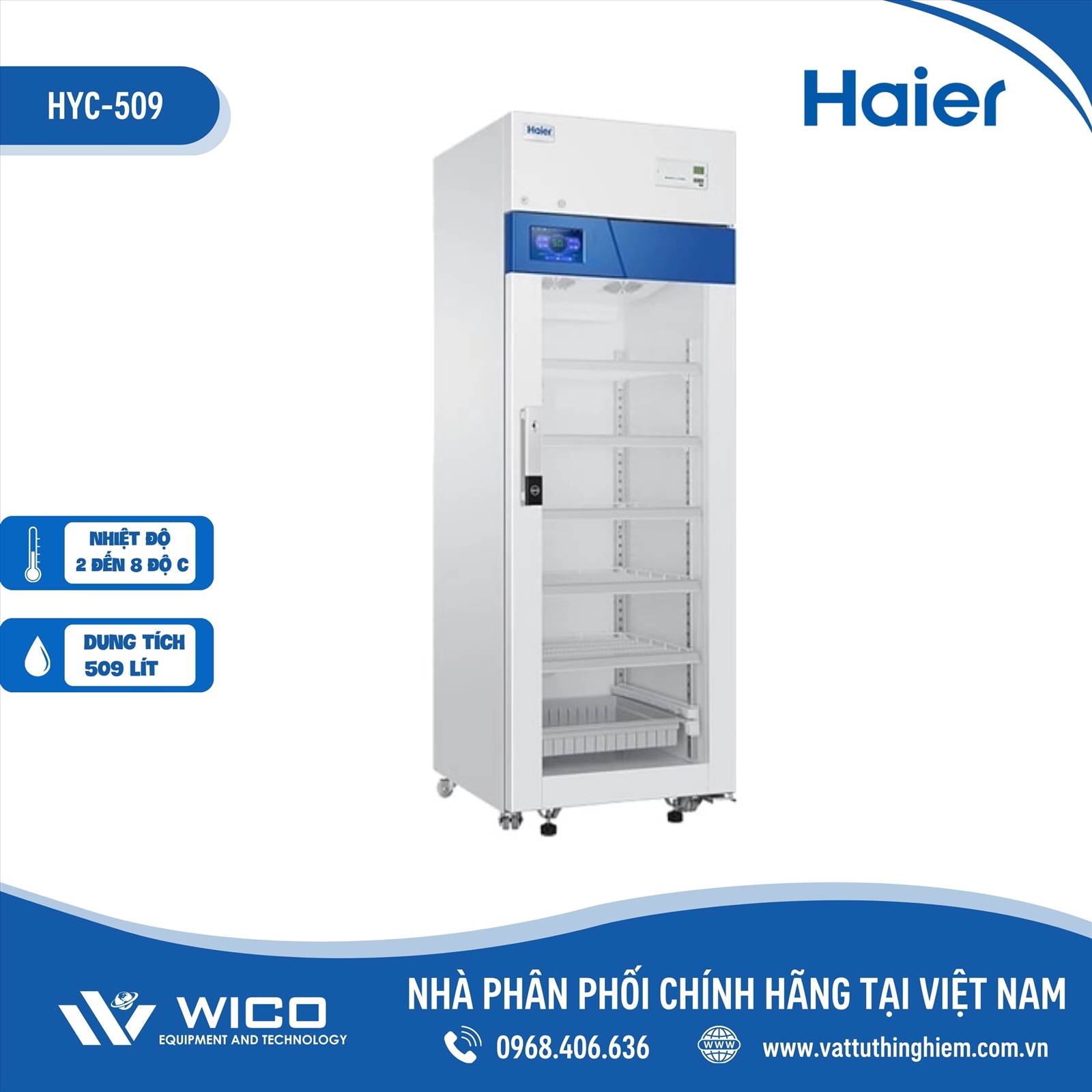 Tủ bảo quản vacxin, thuốc Haier BioMedical HYC-509