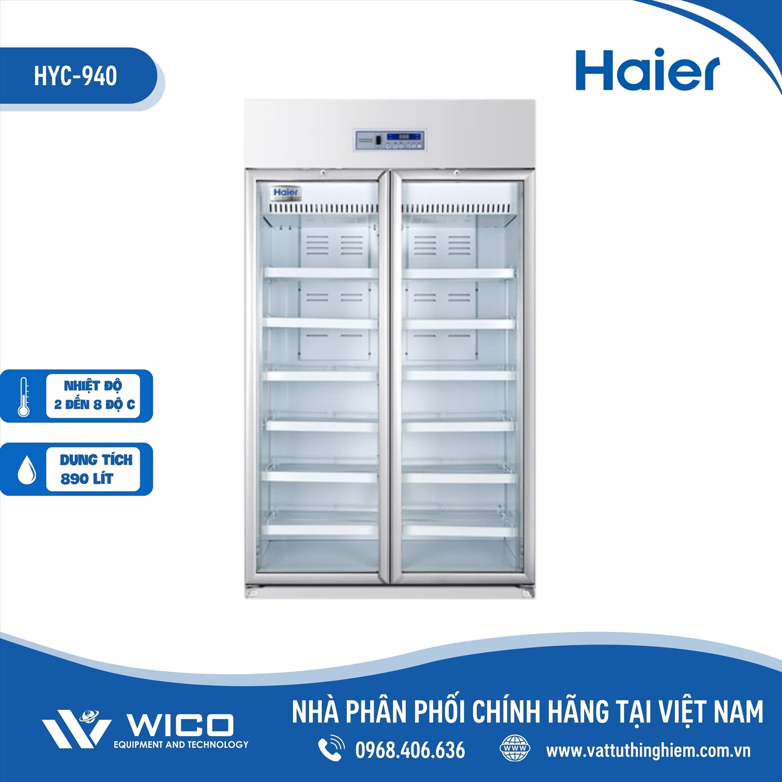 Tủ bảo quản Vacxin/ Sinh phẩm Haier™ 890 lít HYC-940