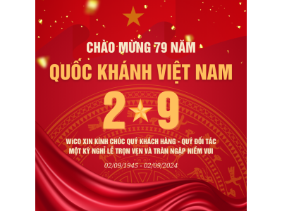 Wico Chào Mừng 79 Năm Ngày Quốc Khánh Việt Nam 2-9