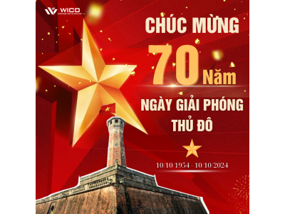 Wico Chúc Mừng 70 Năm Ngày Giải Phóng Thủ Đô 10/10